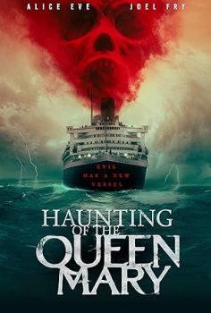 Queen Mary’nin Laneti / Haunting of the Queen Mary (2023) Türkçe Altyazılı