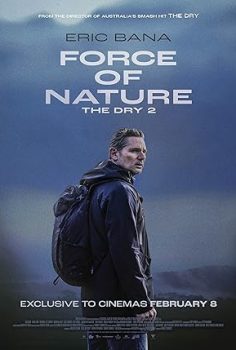 Force of Nature: The Dry 2 (2024) Türkçe Dublaj
